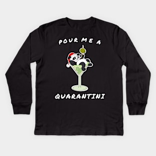 Pour me a Quarantini - Christmas Panda Drink Kids Long Sleeve T-Shirt